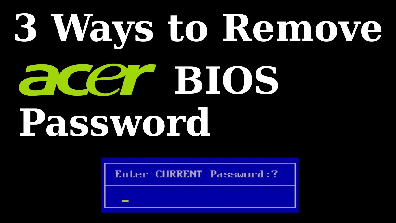acer bios password recovery